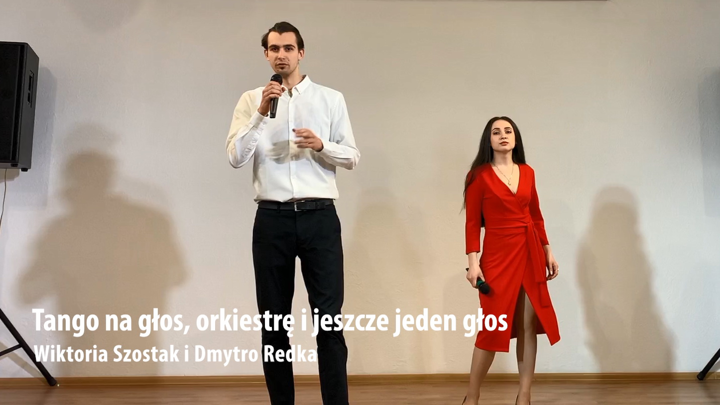 Wiktoria Szostak i Dmytro Redka – Tango na głos, orkiestrę i jeszcze jeden głos